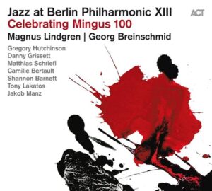 Jazz-at-Berlin-Philharmonic-XIII-Celebrating-Mingus-100_teaser_550x